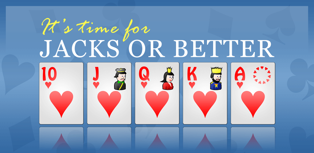 Jacks or Better - Video Poker